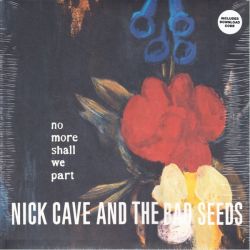 CAVE, NICK AND THE BAD SEEDS - NO MORE SHALL WE PART(2LP+MP3 DOWNLOAD) 