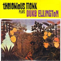 MONK, THELONIOUS - THELONIOUS PLAYS DUKE ELLINGTON (1LP) 