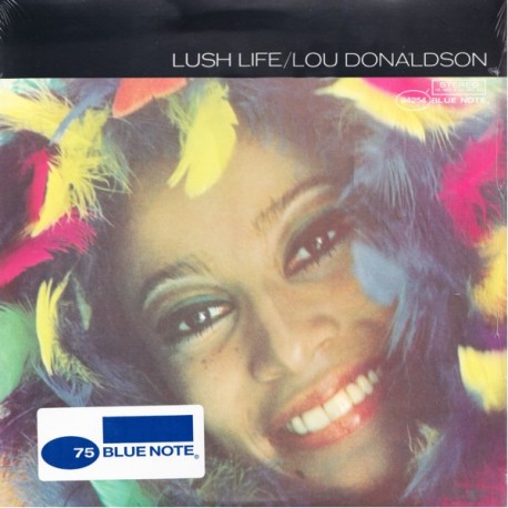 DONALDSON, LOU - LUSH LIFE (1LP) - BLUE NOTE 75TH ANNIVERSARY EDITION - WYDANIE AMERYKAŃSKIE