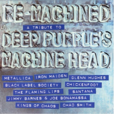 RE-MACHINED - A TRIBUTE TO DEEP PURPLE\'S MACHINE HEAD (1LP) - WYDANIE AMERYKAŃSKIE