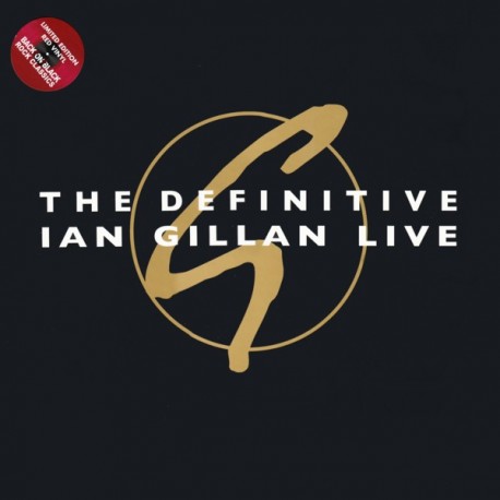 GILLAN, IAN - THE DEFINITIVE IAN GILLAN LIVE (2LP) - LIMITED EDITION RED VINYL