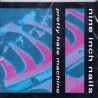 NINE INCH NAILS - PRETTY HATE MACHINE - WYDANIE AMERYKAŃSKIE