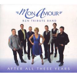 MON AMOUR [BZN] - AFTER ALL THESE YEARS