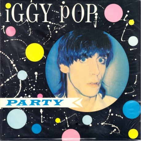 POP, IGGY - PARTY (1LP) - 180 GRAM PRESSING - WYDANIE AMERYKAŃSKIE