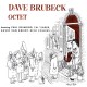 BRUBECK, DAVE - DAVE BRUBECK OCTET (1LP) - WYDANIE AMERYKAŃSKIE