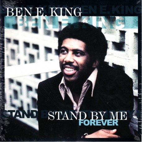 KING, BEN E. - STAND BY ME FOREVER (1LP)