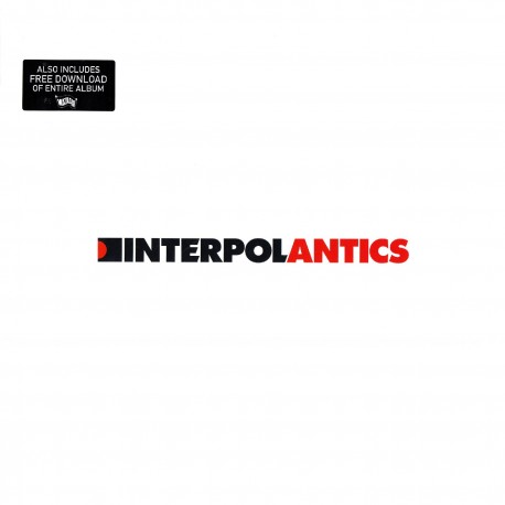 INTERPOL - ANTICS (1LP+MP3 DOWNLOAD) - WYDANIE AMERYKAŃSKIE