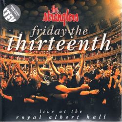 STRANGLERS, THE – FRIDAY THE THIRTEENTH: LIVE AT THE ROYAL ALBERT HALL (2LP) - LIMITED EDITION GREY VINYL,