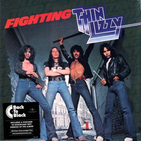 THIN LIZZY - FIGHTING (1LP+MP3 DOWNLOAD) - BACK TO BLACK EDITION - 180 GRAM PRESSING