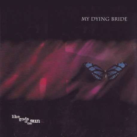 MY DYING BRIDE - LIKE GODS OF THE SUN (2LP) - 180 GRAM PRESING