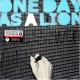 ONE DAY AS A LION [RAGE AGAINST THE MACHINE/MARS VOLTA] - ONE DAY AS A LION (1LP + MP3 DOWNLOAD) - 180 GRAM PRESSING