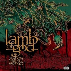 LAMB OF GOD - ASHES OF THE WAKE (1 LP) - WYDANIE AMERYKAŃSKIE