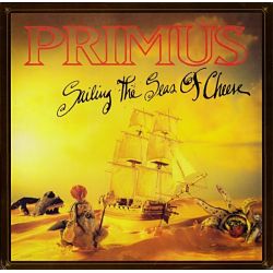 PRIMUS - SAILING THE SEAS OF CHEESE (1 LP) - WYDANIE AMERYKAŃSKIE