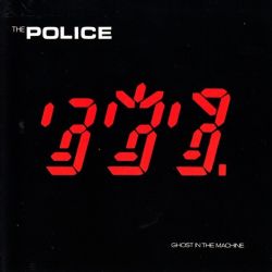 POLICE, THE - GHOST IN THE MACHINE (1 CD)