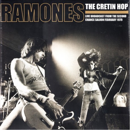 RAMONES - THE CRETIN HOP: LIVE BROADCAST (2LP)