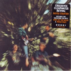 CREEDENCE CLEARWATER REVIVAL - BAYOU COUNTRY (1LP) - 150 GRAM PRESSING - WYDANIE AMRYKAŃSKIE