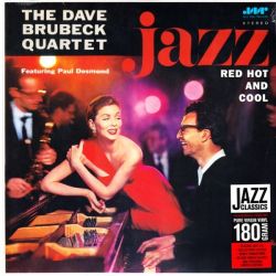 BRUBECK, DAVE QUARTET - JAZZ: RED HOT AND COOL (1 LP) - 180 GRAM PRESSING
