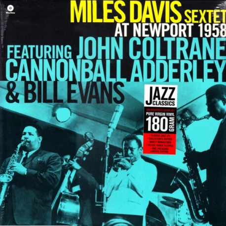 DAVIS, MILES - AT NEWPORT 1958 (1 LP) - WAX TIME EDITION - 180 GRAM PRESSING