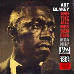 BLAKEY, ART AND THE JAZZ MESSENGERS - MOANIN' (1 LP) - WAX TIME EDITION - 180 GRAM PRESSING