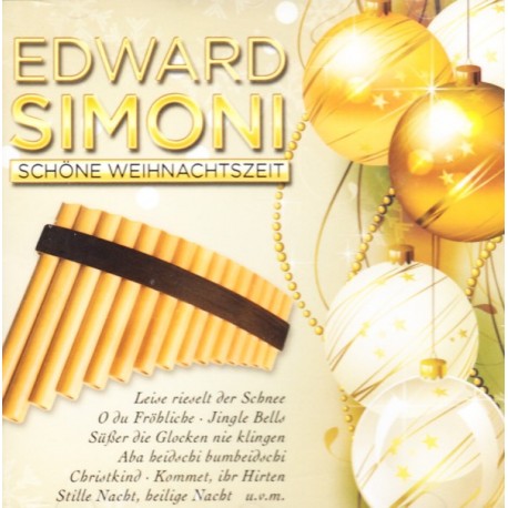 SIMONI, EDWARD - SCHÖNE WEIHNACHTSZEIT (1 CD)