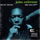 COLTRANE, JOHN - BLUE TRAIN (1 LP) - 180 GRAM PRESSING