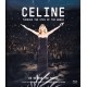 DION, CELINE - THROUGH THE EYES OF THE WORLD: A FILM BY STÉPHANE LAPORTE (1 BLU-RAY)