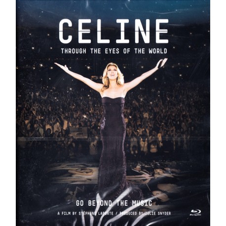 DION, CELINE - THROUGH THE EYES OF THE WORLD: A FILM BY STÉPHANE LAPORTE (1 BLU-RAY)