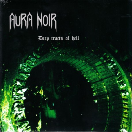 AURA NOIR - DEEP TRACTS OF HELL (1 LP) 