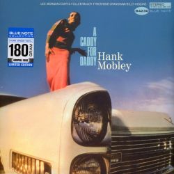 MOBLEY, HANK - A CADDY FOR DADDY (1 LP) - 180 GRAM PRESSING