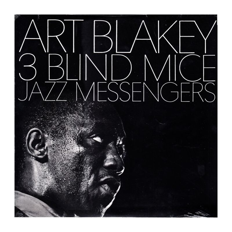 BLAKEY, ART & JAZZ MESSENGERS - 3 BLIND MICE (1 LP) - WYDANIE ...