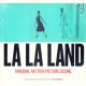 LA LA LAND - JUSTIN HURWITZ - ORIGINAL MOTION PICTURE SCORE (2 LP) - WYDANIE AMERYKAŃSKIE