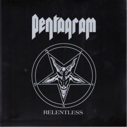 PENTAGRAM - RELENTLESS (1 LP)