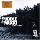 PUDDLE OF MUD - COME CLEAN (1 LP) - LIMITED EDITION - CLEAR VINYL 180 GRAM PRESSING