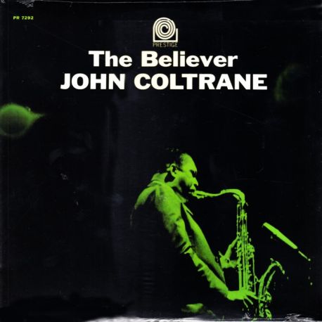 COLTRANE, JOHN - THE BELIEVER (1 LP) - WYDANIE AMERYKAŃSKIE