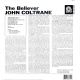 COLTRANE, JOHN - THE BELIEVER (1 LP) - WYDANIE AMERYKAŃSKIE