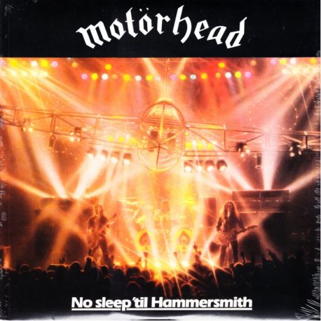 MOTÖRHEAD - NO SLEEP 'TIL HAMMERSMITH (1 LP) - 180 GRAM PRESSING