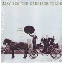 WALLINGTON, GEORGE QUINTET - JAZZ FOR THE CARRIAGE TRADE (1 SACD) - THE PRESTIGE MONO SERIES - WYDANIE AMERYKAŃSKIE
