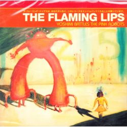 FLAMING LIPS, THE - YOSHIMI BATTLES THE PINK ROBOTS (1 CD) 