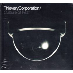 THIEVERY CORPORATION - CULTURE OF FEAR (1 CD) - WYDANIE AMERYKAŃSKIE