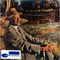 SILVER, HORACE QUINTET - SONG FOR MY FATHER (1 LP) - BLUE NOTE 75TH ANNIVERSARY EDITION - WYDANIE AMERYKAŃSKIE