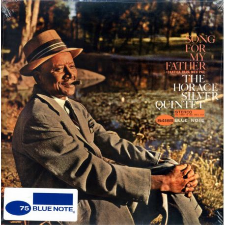 HORACE, SILVER QUINTET - SONG FOR MY FATHER (1 LP) - BLUE NOTE 75TH ANNIVERSARY EDITION - WYDANIE AMERYKAŃSKIE