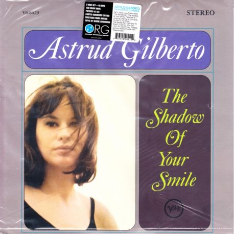 GILBERTO, ASTRUD – THE SHADOW OF YOUR SMILE (2 LP) - 45 RPM - 180 GRAM PRESSING - WYDANIE AMERYKAŃSKIE