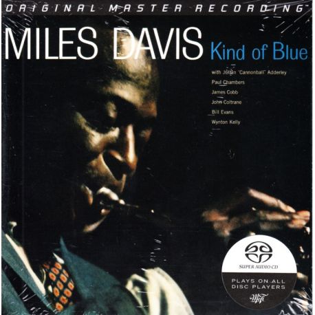 DAVIS, MILES - KIND OF BLUE (1SACD) - LIMITOWANA, NUMEROWANA EDYCJA MFSL - WYDANIE AMERYKAŃSKIE
