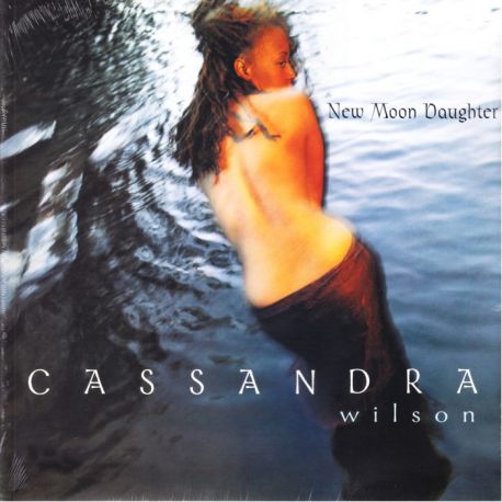 WILSON, CASSANDRA - NEW MOON DAUGHTER (2 LP) - WYDANIE AMERYKAŃSKIE