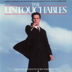 UNTOUCHABLES, THE [NIETYKALNI] - ENNIO MORRICONE - ORIGINAL MOTION PICTURE SOUNDTRACK (1 CD) - WYDANIE AMERYKAŃSKIE