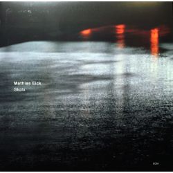 EICK, MATHIAS - SKALA (1 LP) - 180 GRAM PRESSING