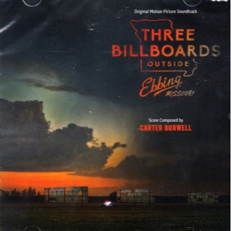 THREE BILLBOARDS OUTSIDE EBBING, MISSOURI [TRZY BILLBOARDY ZA EBBING, MISSOURI] - CARTER, BURWELL (1 CD) - WYDANIE AMERYKAŃSKIE