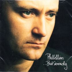 COLLINS, PHIL - ...BUT SERIOUSLY (1 CD) - WYDANIE AMERYKAŃSKIE