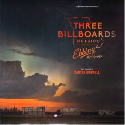 THREE BILLBOARDS OUTSIDE EBBING, MISSOURI [TRZY BILLBOARDY ZA EBBING, MISSOURI] - CARTER BURWELL (1 LP) - WYDANIE AMERYKAŃSKIE