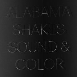 ALABAMA SHAKES - SOUND & COLOR (2 LP + MP3 DOWNLOAD) - 180 GRAM PRESSING - WYDANIE AMERYKAŃSKIE